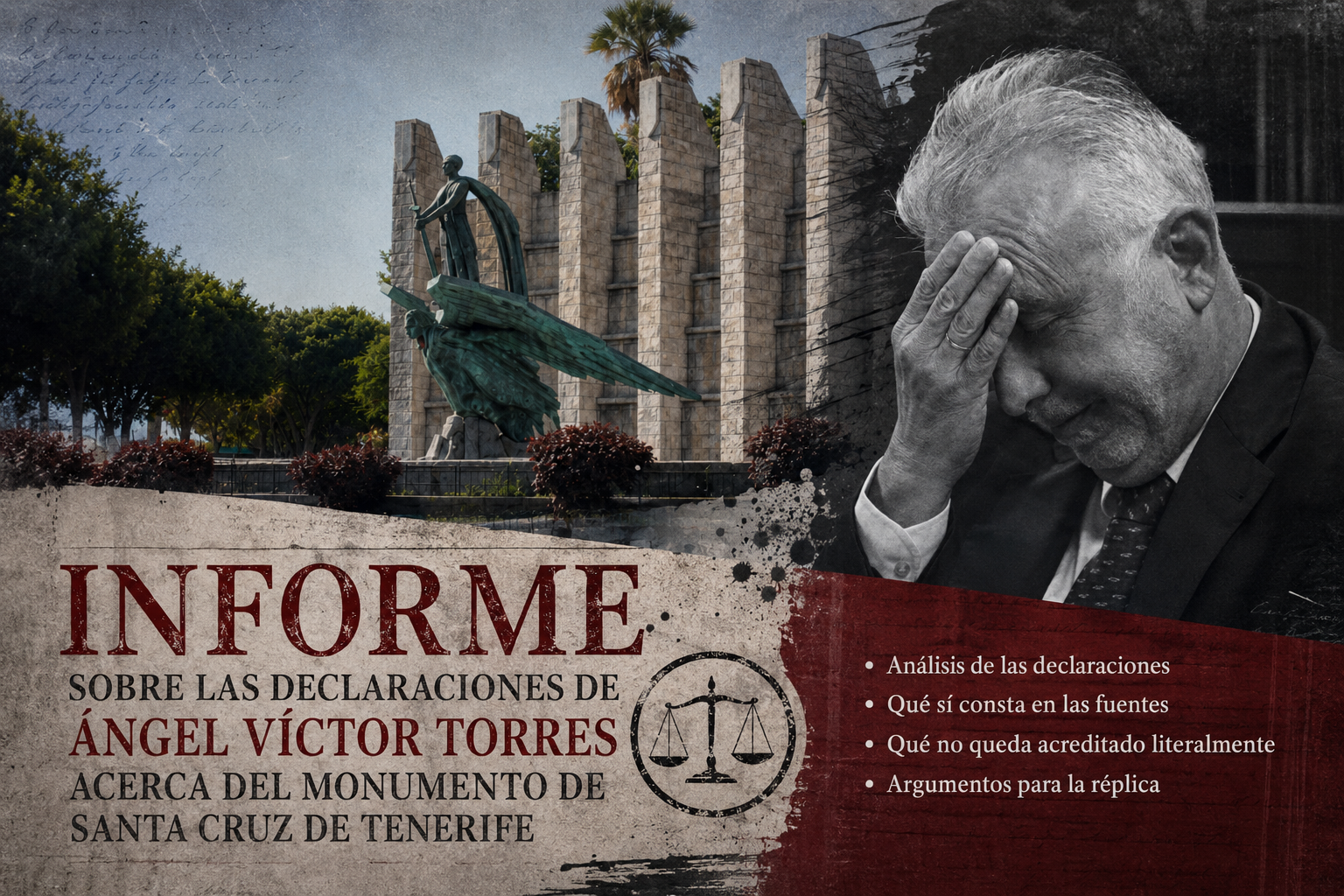 Informe sobre las declaraciones del ministro Ángel Víctor Torres acerca del monumento a la Paz de Santa Cruz de Tenerife